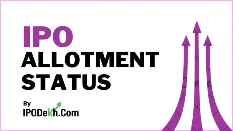 IPO Dekh Allotment Status